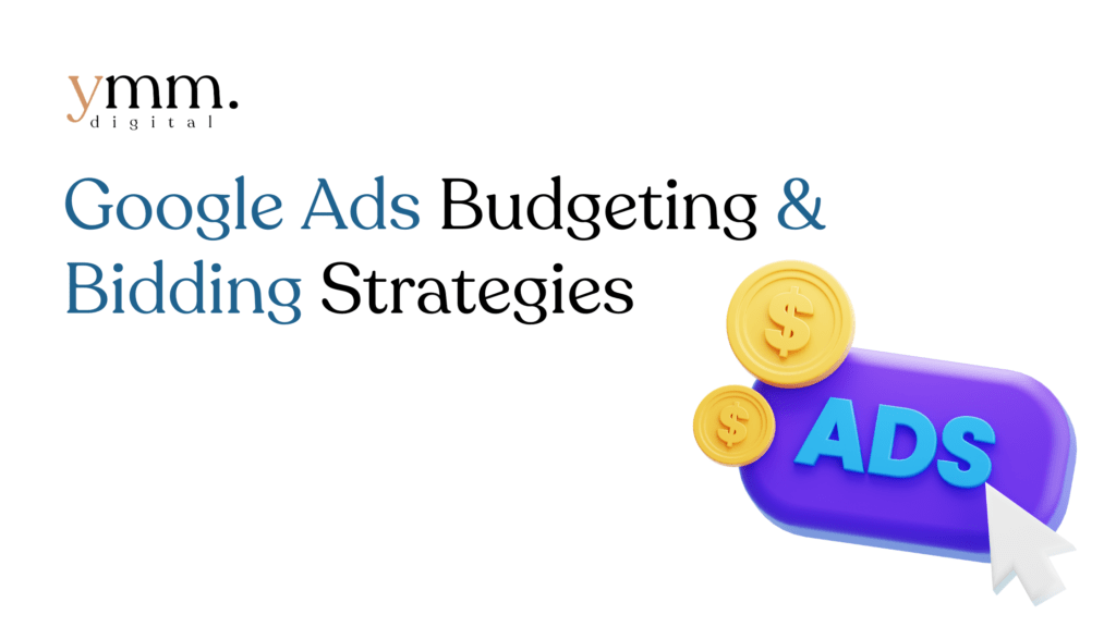 Google Ads Budgeting & Bidding Strategies – Law Firm Marketing Agency - YMM Digital